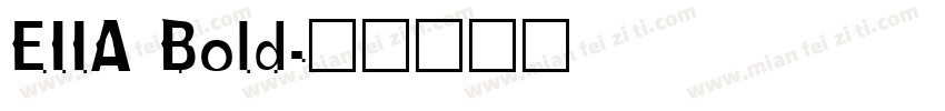 EIIA Bold字体转换